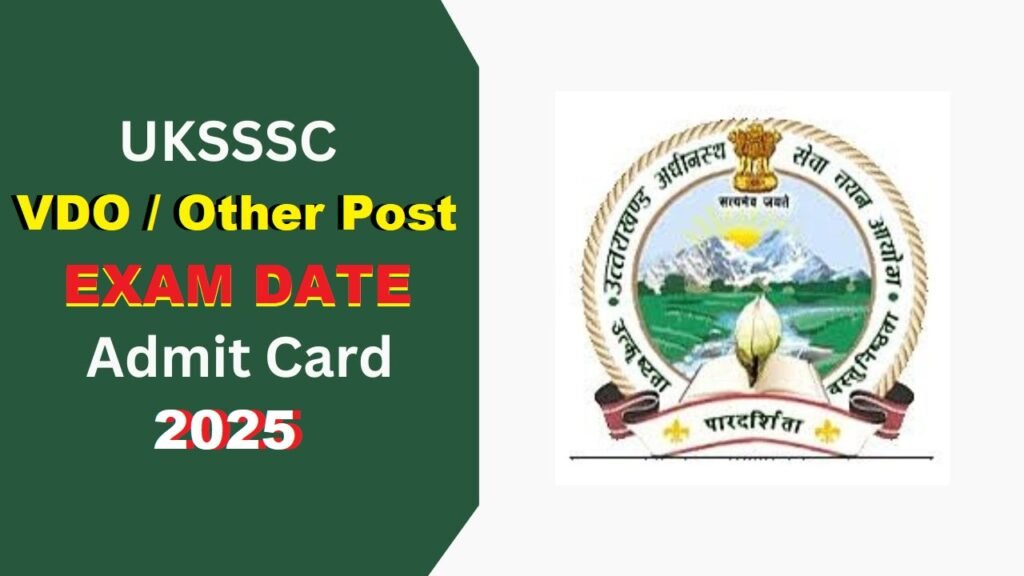 UKSSSC-VDO-Other-Post-Admit-Card-2025 sarkari jobs exam